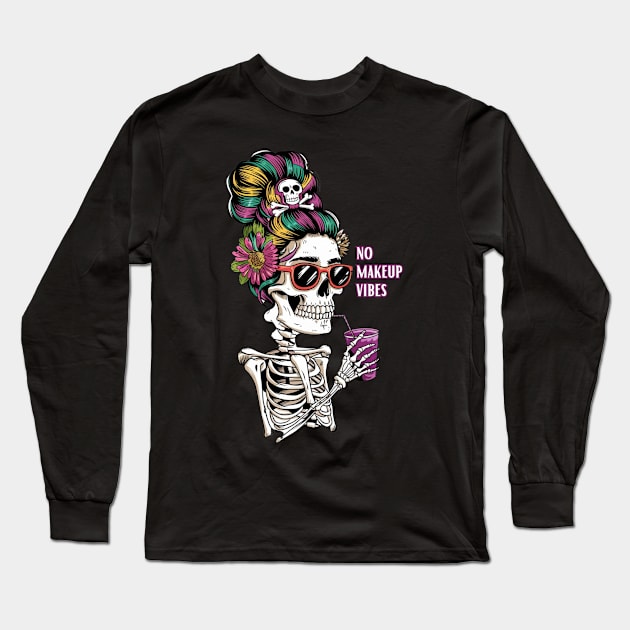 No makeup vibes Long Sleeve T-Shirt by VoidDesigns